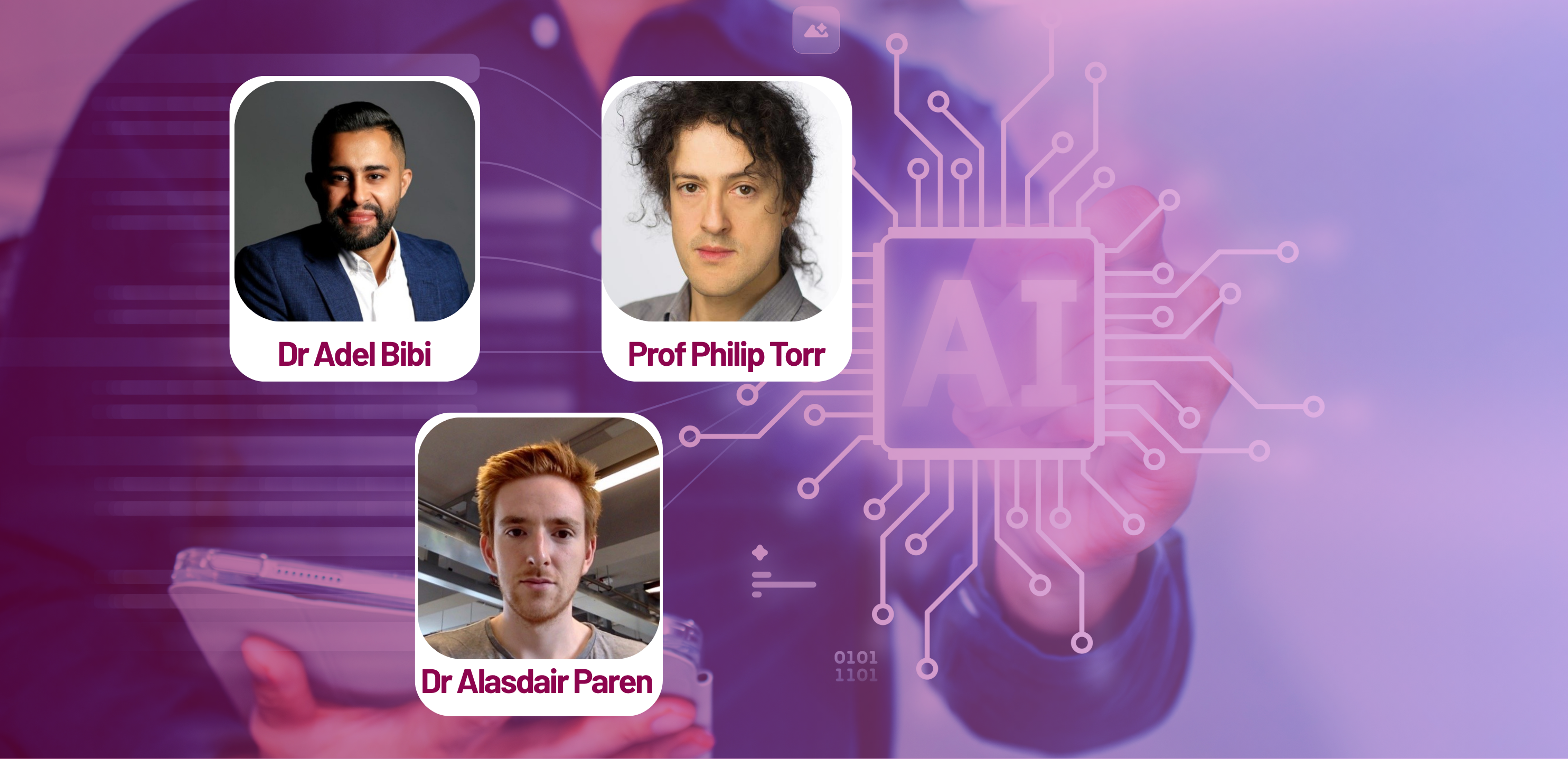 News pic of Adel Bibi, Phil Torr - funding to investigate hidden attacks on AI systems