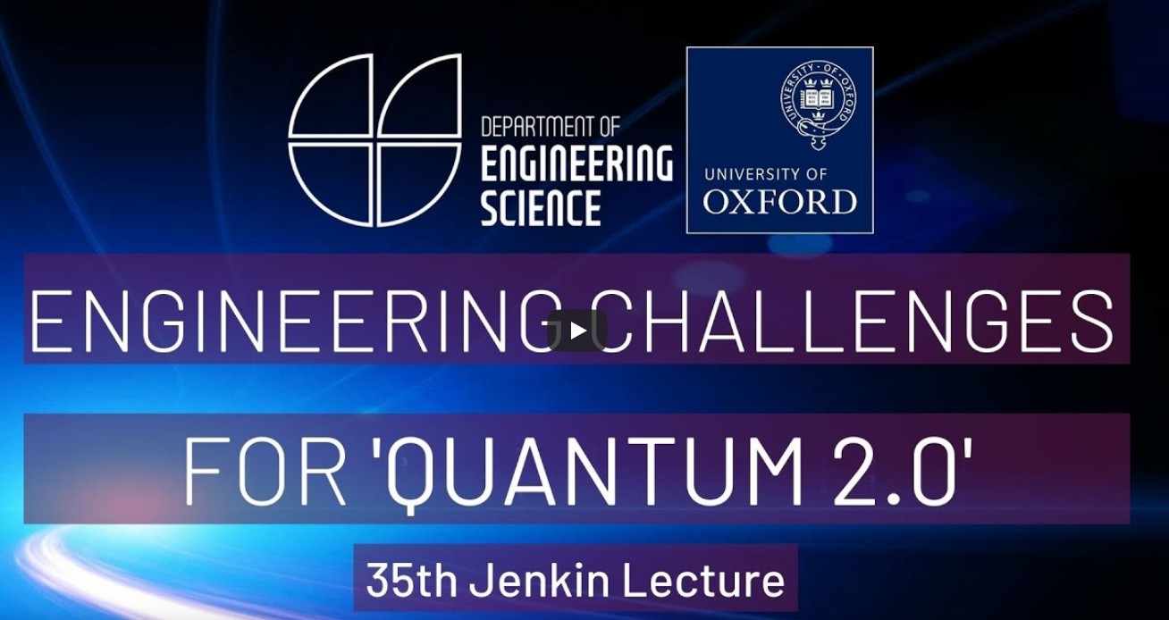 Professor Dominic O’Brien ‘Engineering Challenges for Quantum 2.0’ - Jenkin lecture
