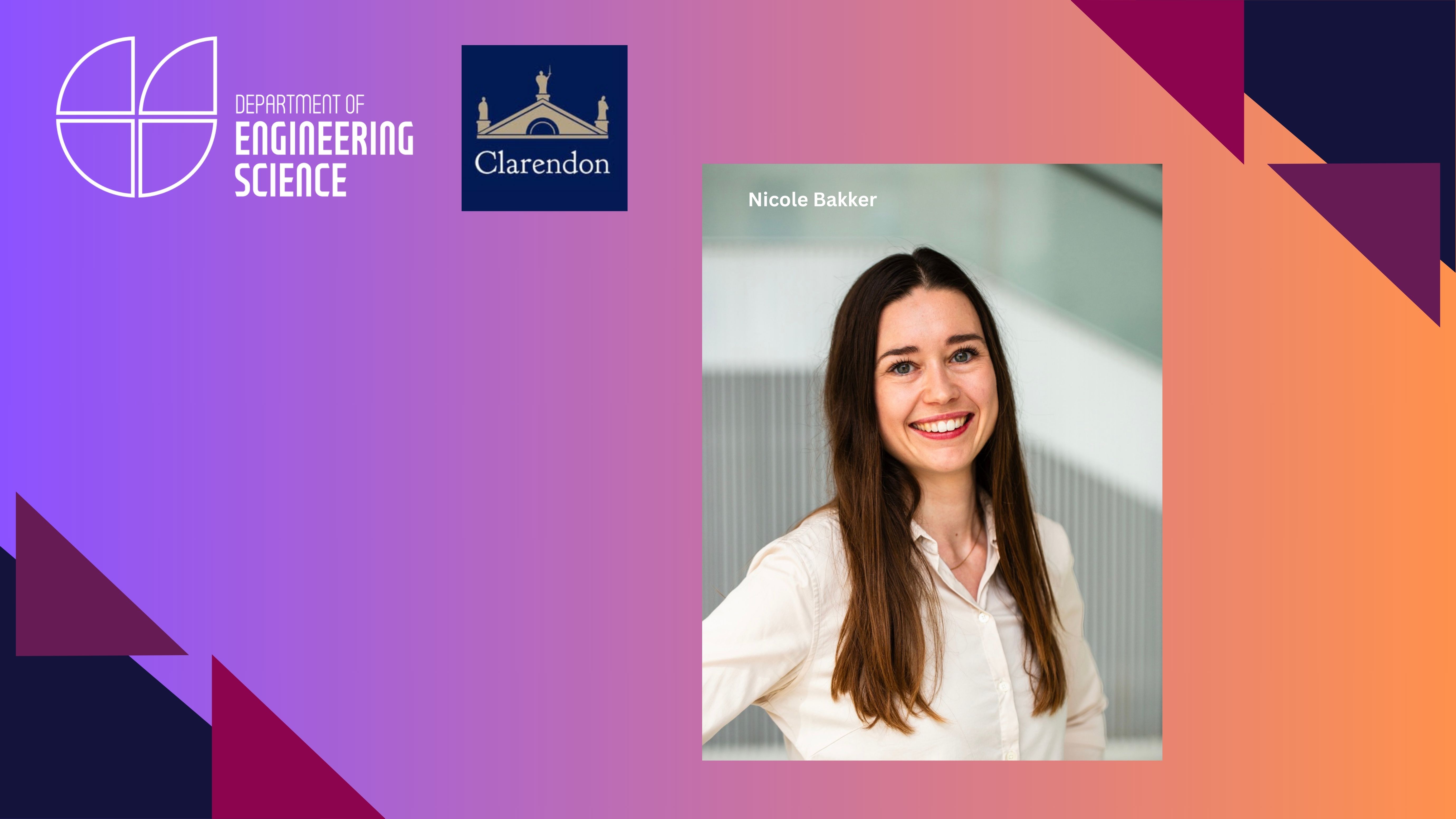 DPhil candidate Nicole Bakker, one of the Clarendon Scholars in Engineering Science
