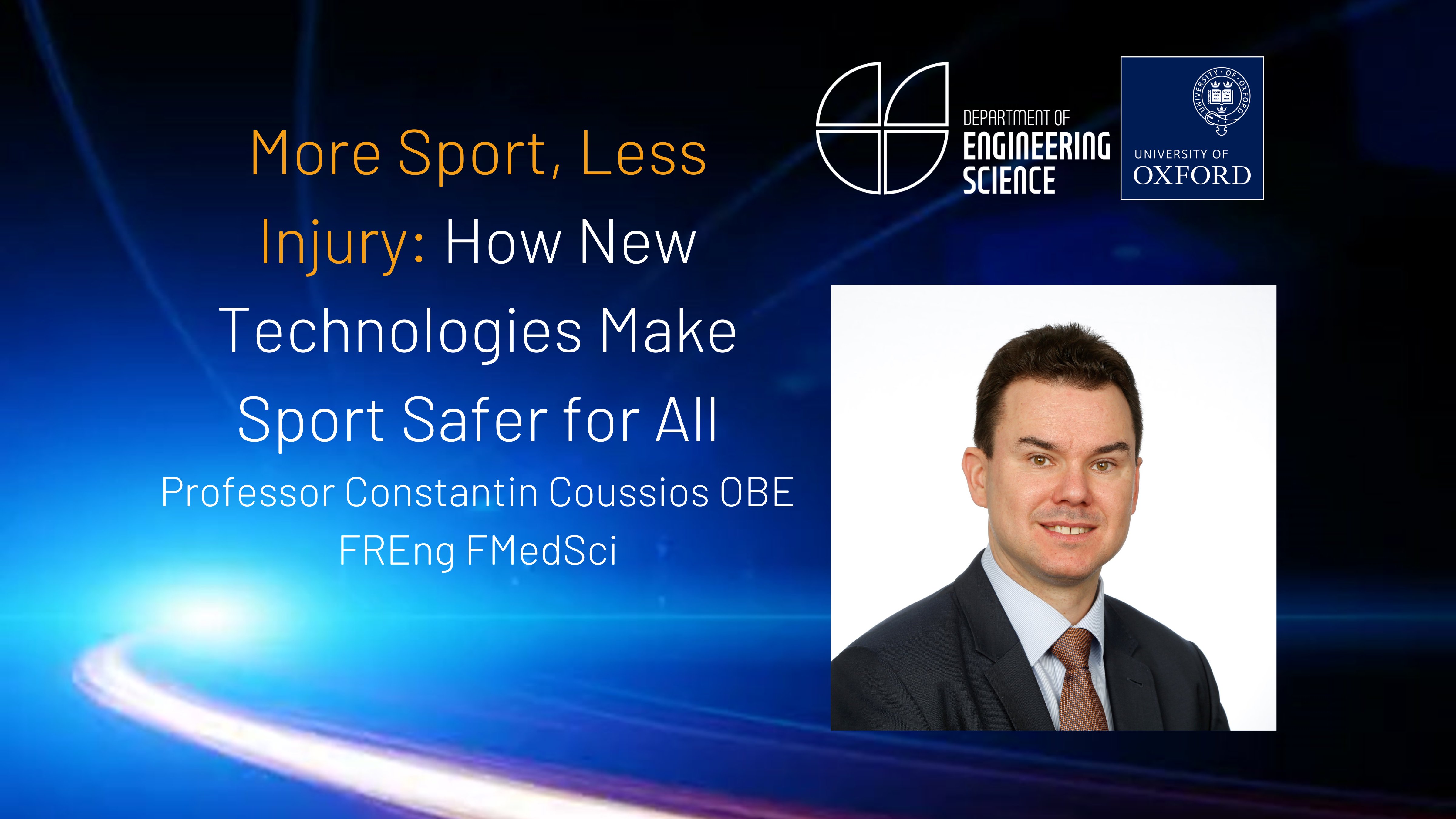 Jenkin lecture 2025: Professor Constantin Coussios - "More Sport, Less Injury: How New Technologies Make Sport Safer for All".